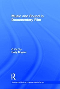 cover of the book Music and Sound in Documentary Film