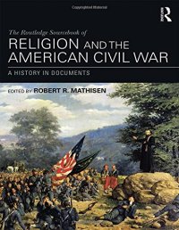 cover of the book The Routledge Sourcebook of Religion and the American Civil War: A History in Documents