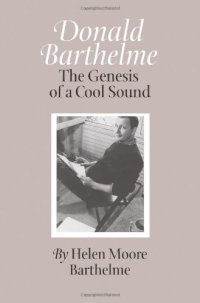 cover of the book Donald Barthelme: The Genesis of a Cool Sound