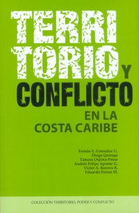 cover of the book Territorio y conflicto en la Costa Caribe