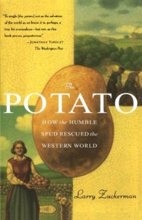 cover of the book The Potato: How the Humble Spud Rescued the Western World