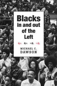 cover of the book Blacks In and Out of the Left