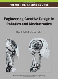 cover of the book Engineering Creative Design in Robotics and Mechatronics