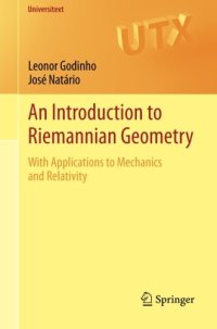 cover of the book An Introduction to Riemannian Geometry: With Applications to Mechanics and Relativity