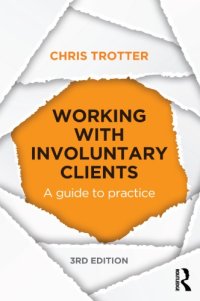 cover of the book Working with Involuntary Clients: A Guide to Practice