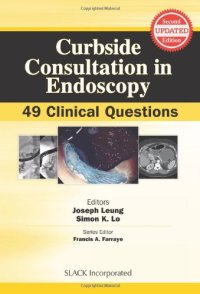 cover of the book Curbside Consultation in Endoscopy: 49 Clinical Questions