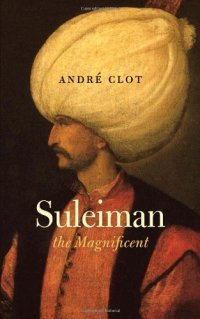 cover of the book Suleiman the Magnificent