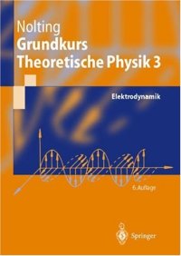 cover of the book Grundkurs Theoretische Physik 3-Elektrodynamik