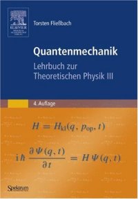 cover of the book Quantenmechanik-Lehrbuch zur Theoretischen Physik