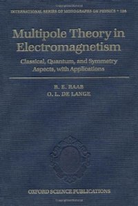 cover of the book Multipole theory in electromagnetism: classical, quantum, and symmetry aspects, with applications