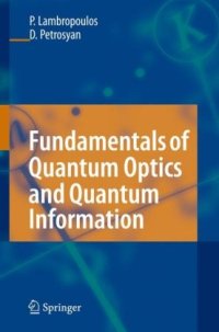 cover of the book Fundamentals of quantum optics and quantum information