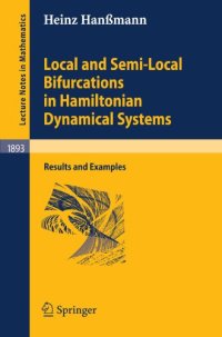 cover of the book Local and semi-local bifurcations in Hamiltonian dynamical systems