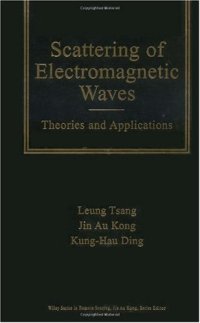 cover of the book Scattering of electromagnetic waves. Theories and applications