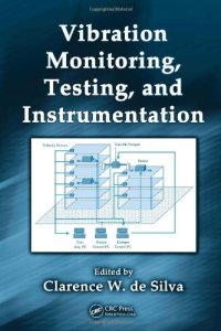 cover of the book Vibration Monitoring Testing, and Instrumentation