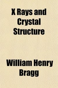 cover of the book X Rays and Crystal Structure