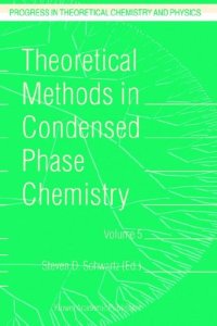 cover of the book Theoretical Methods in Condensed Phase Chemistry