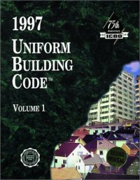 cover of the book 1997 Uniform Building Code, Vol. 1: Administrative, Fire- and Life-Safety, and Field Inspection Provision 