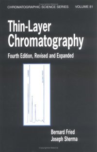 cover of the book Thin-Layer Chromatography, Revised And Expanded 