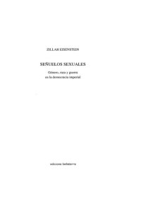 cover of the book Señuelos sexuales : género, raza y guerra en la democracia imperial