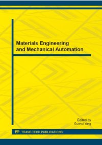 cover of the book Materials Engineering and Mechanical Automation: Selected, Peer Reviewed Papers from the 2013 International Conference on Materials Engineering and ... 1-2, 201