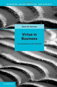 cover of the book Virtue in Business: Conversations with Aristotle