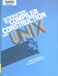 cover of the book Introduction to Compiler Construction With Unix