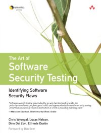 cover of the book The Art of Software Security Testing: Identifying Software Security Flaws