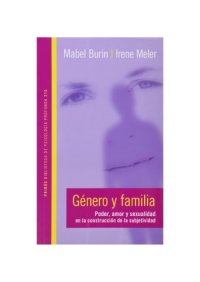 cover of the book Género y familia : poder, amor y sexualidad en la construcción de la subjetividad