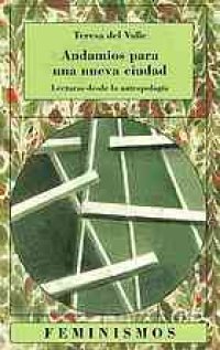 cover of the book Andamios para una nueva ciudad : lecturas desde la antropología