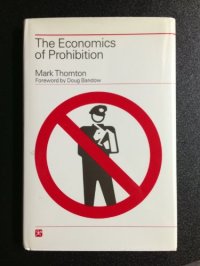 cover of the book The economics of prohibition