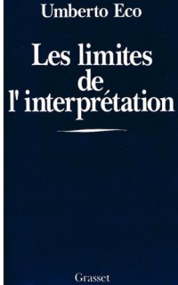 cover of the book Les limites de l'interprétation