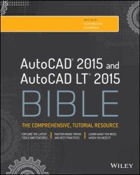 cover of the book AutoCAD 2015 and AutoCAD LT 2015 Bible