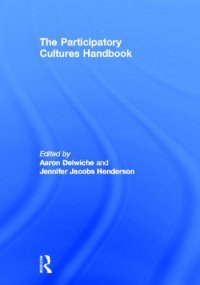 cover of the book The Participatory Cultures Handbook