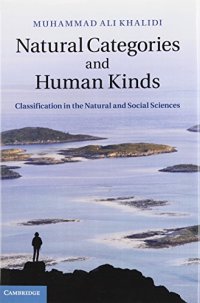 cover of the book Natural Categories and Human Kinds: Classification in the Natural and Social Sciences