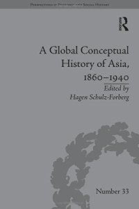 cover of the book A Global Conceptual History of Asia, 1860-1940