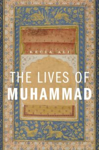 cover of the book The Lives of Muhammad