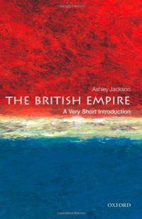 cover of the book The British Empire: A Very Short Introduction