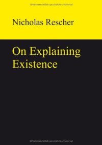 cover of the book On Explaining Existence