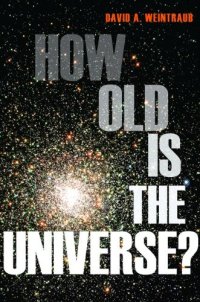 cover of the book How Old Is the Universe?