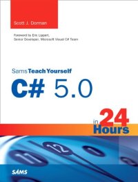 cover of the book Sams Teach Yourself C# 5.0 in 24 Hours