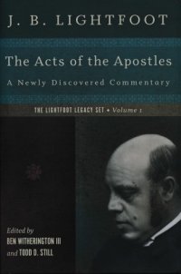 cover of the book The Acts of the Apostles: A Newly Discovered Commentary