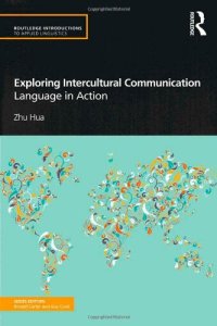 cover of the book Exploring Intercultural Communication: Language in Action