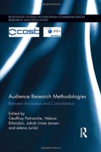 cover of the book Audience Research Methodologies: Between Innovation and Consolidation