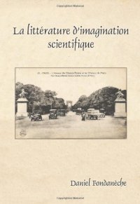 cover of the book La littérature d'imagination scientifique