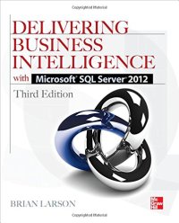 cover of the book Delivering Business Intelligence with Microsoft SQL Server 2012