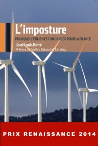 cover of the book L'Imposture : Pourquoi l'éolien est un danger pour la France