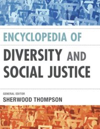 cover of the book Encyclopedia of Diversity and Social Justice