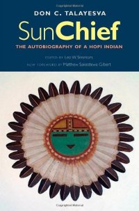 cover of the book Sun Chief: The Autobiography of a Hopi Indian