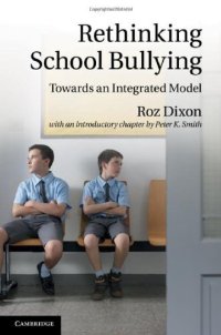 cover of the book Rethinking School Bullying: Towards an Integrated Model