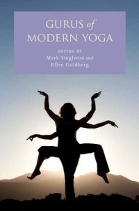 cover of the book Gurus of Modern Yoga